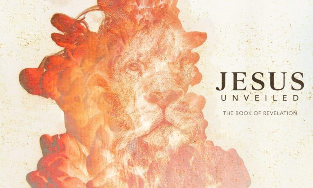 Jesus Unveiled in the Book of Revelation (Series)